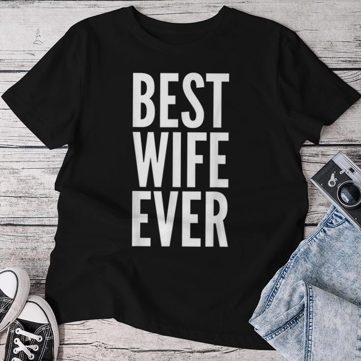 Best Wife Ever Wedding レディースTシャツ 面白い贈り物