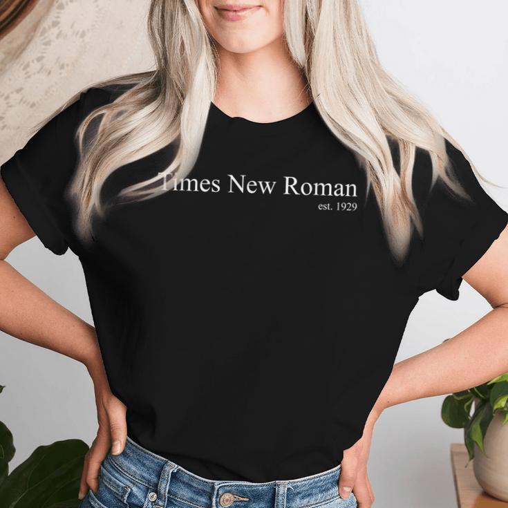 Times New Roman、1929年設立、フォント書体テキストタイポグラフィ レディースTシャツ 彼女への贈り物