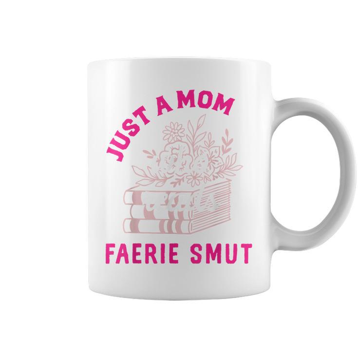 Romantasy Merch For Moms Reads Fairy Smut Spicy Book Lover Coffee Mug White
