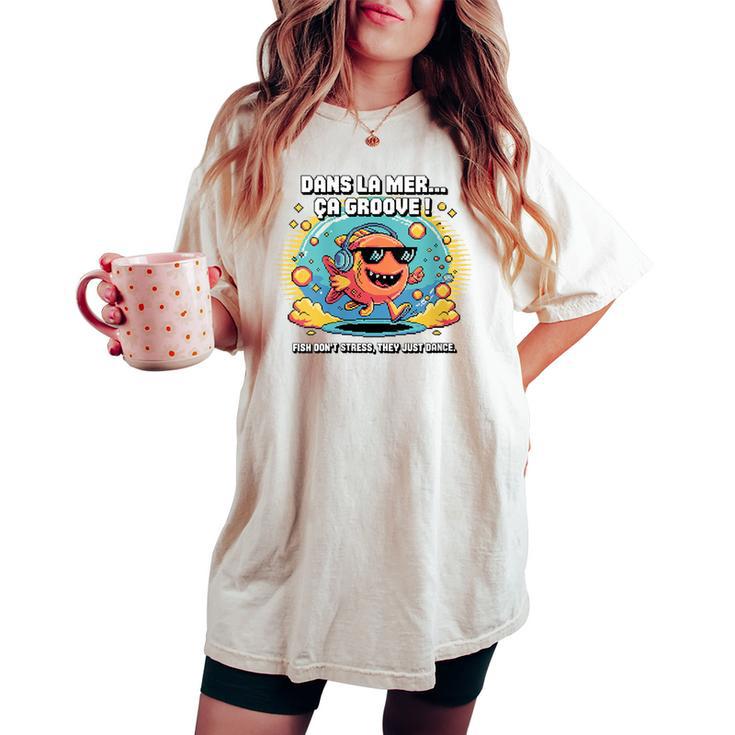 Cadeauympa Amateur Des Poissons Poisson Rigolo Humeur T-shirt oversize confortable pour femme