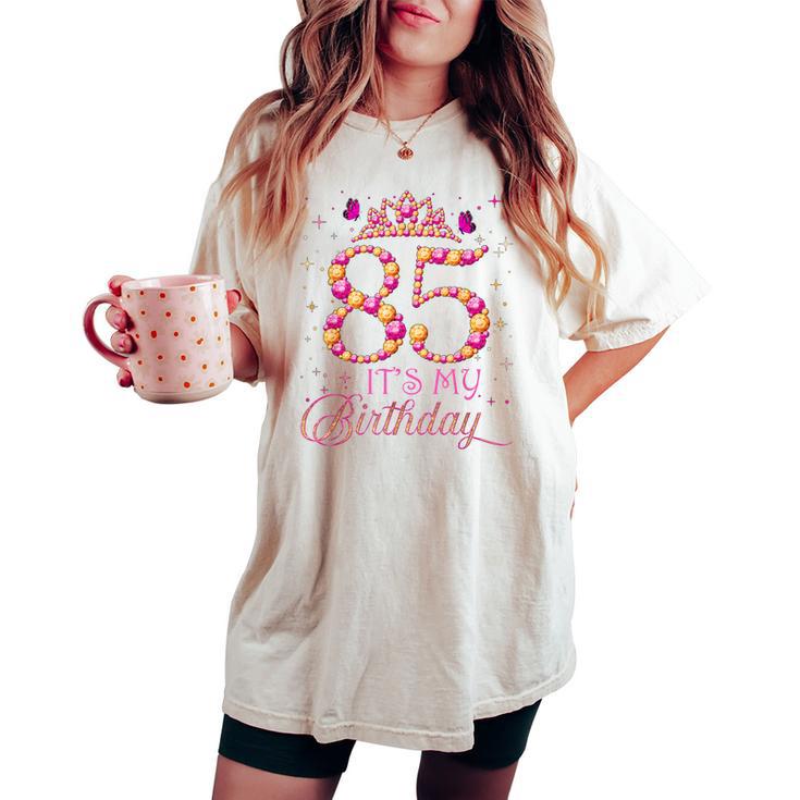 Es Mi 85 Cumpleaños Regalo 85 Años Cumpleaños Reina Camiseta extragrande cómoda para mujer