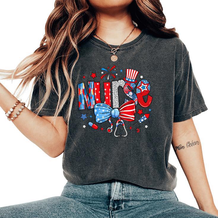 4Th Of July Nurse American Flag Fourth Of July Nurse Women's Oversized Comfort T-Shirt