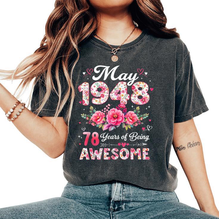 78歳 1948年5月 花柄 78歳 誕生日 男性 女性 レディースオーバーサイズコンフォートTシャツ