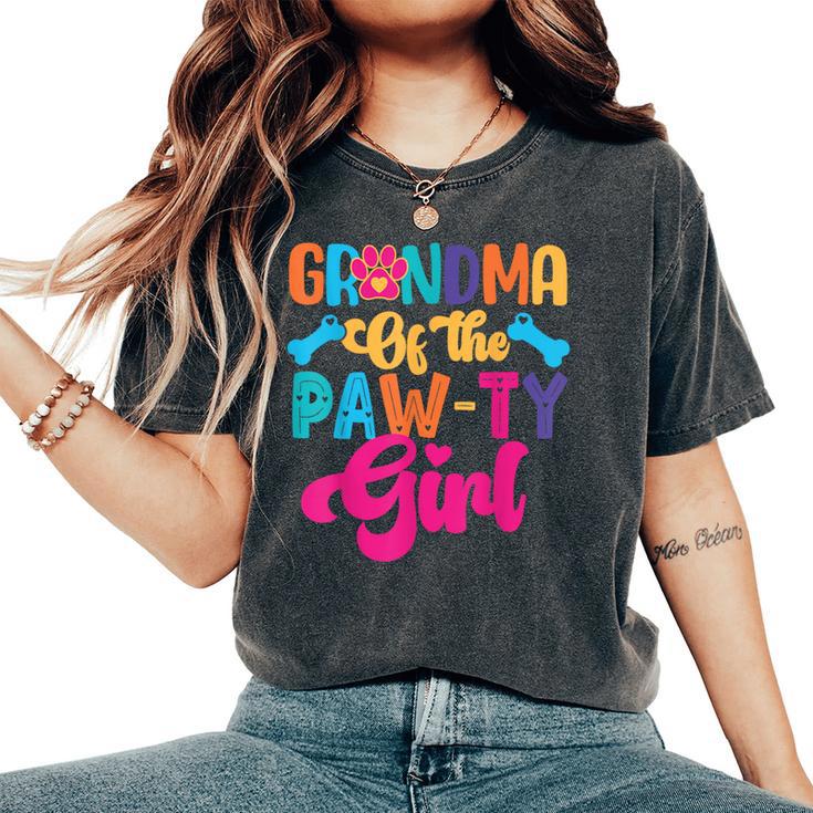 Grandma Of The Paw-Ty Girl Dog Family Matching Party Women's Oversized Comfort T-Shirt