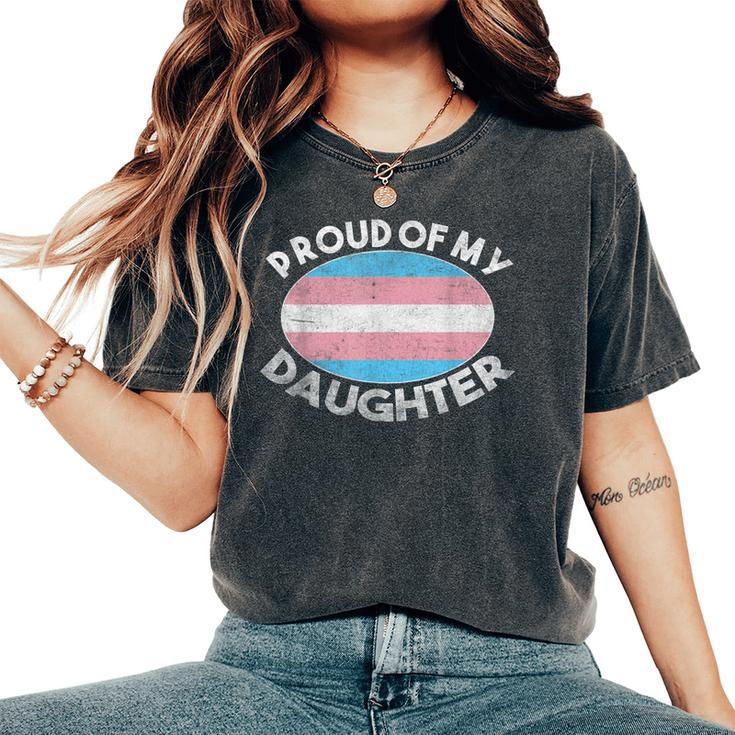 Lgbt お父さん 母 誇り Of My Transgender Daughter Transpride レディースオーバーサイズコンフォートTシャツ