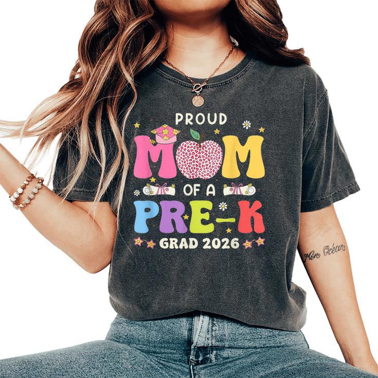 Proud Mom 2026 Prek Preschool Graduation Proud Family Grad Women's Oversized Comfort T-Shirt