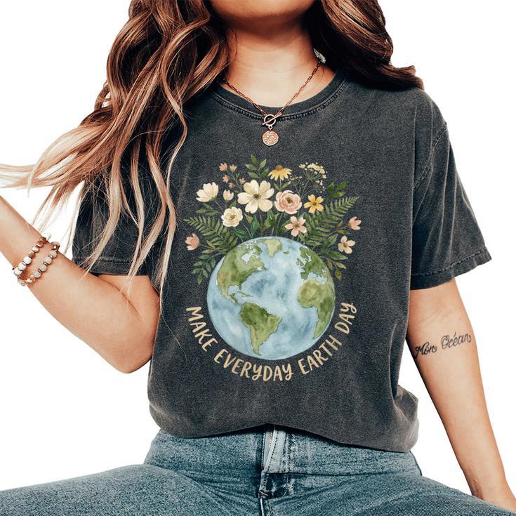 Women's Make Every Day Earth Day For Girls Earthday Women's Oversized Comfort T-Shirt