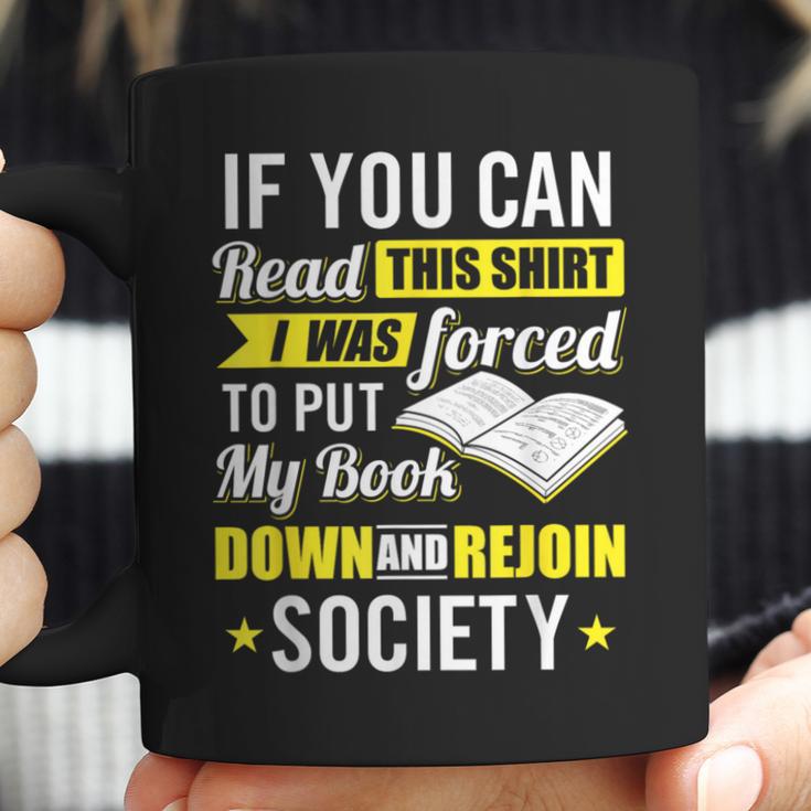 I Was Forced To Put My Book Down Book Lover Reading Small Coffee Mug I Was Forced To Put My Book Down Book Lover Reading Small Coffee Mug