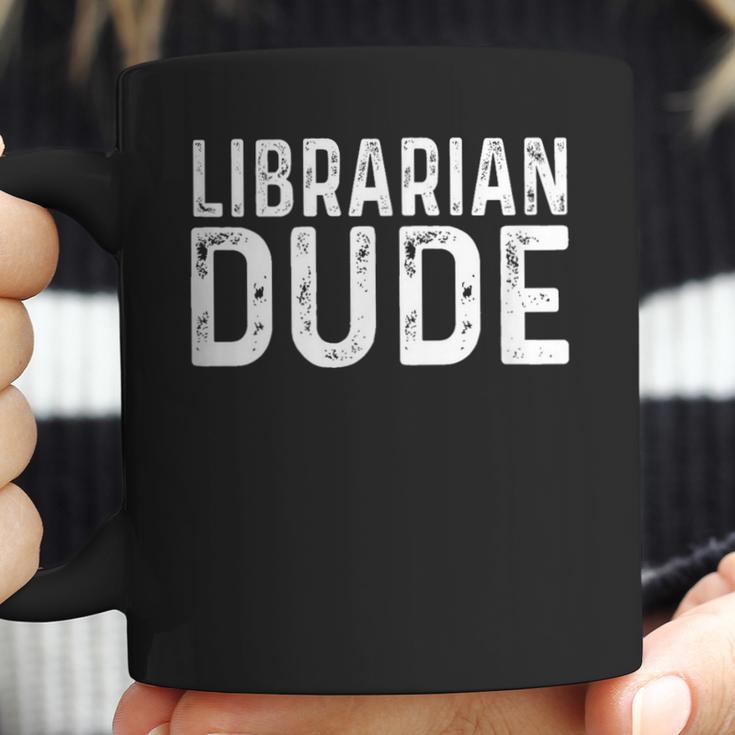 Librarian Dude Library Book Books Read Reading Coffee Mug