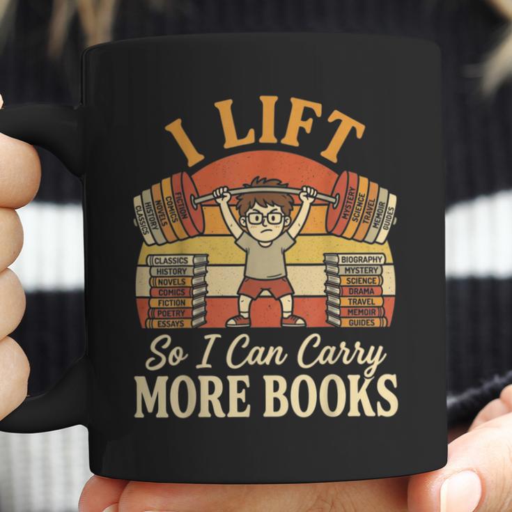 I Lift So I Can Carry More Book Lover Reader Gym Reading Coffee Mug