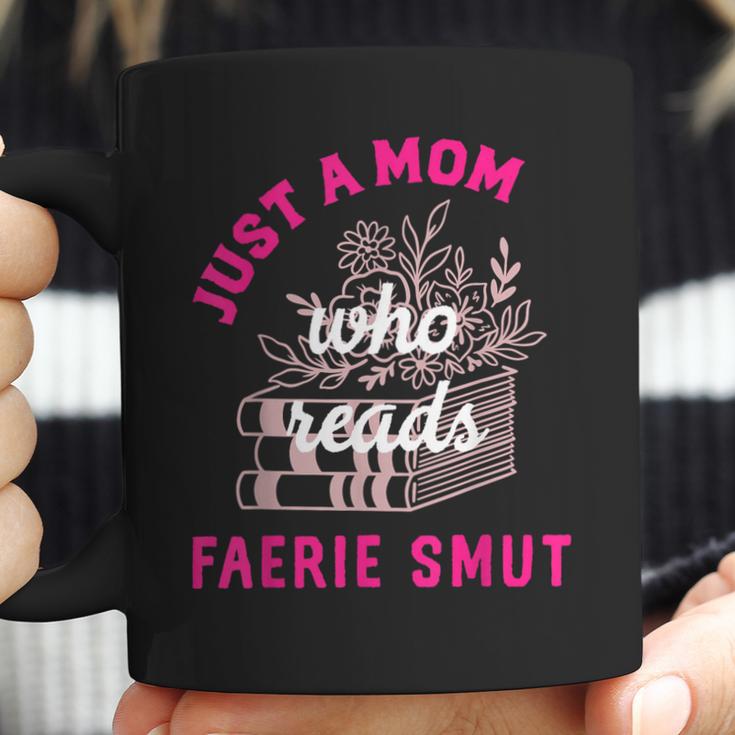 Romantasy Merch For Moms Reads Fairy Smut Spicy Book Lover Coffee Mug Romantasy Merch For Moms Reads Fairy Smut Spicy Book Lover Coffee Mug