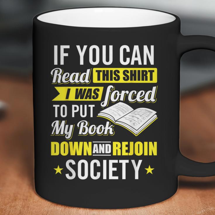 I Was Forced To Put My Book Down Book Lover Reading Small Coffee Mug I Was Forced To Put My Book Down Book Lover Reading Small Coffee Mug
