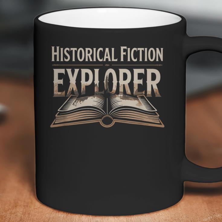 Historical Fiction Explorer Book Lover Gear Bookish Reading Coffee Mug