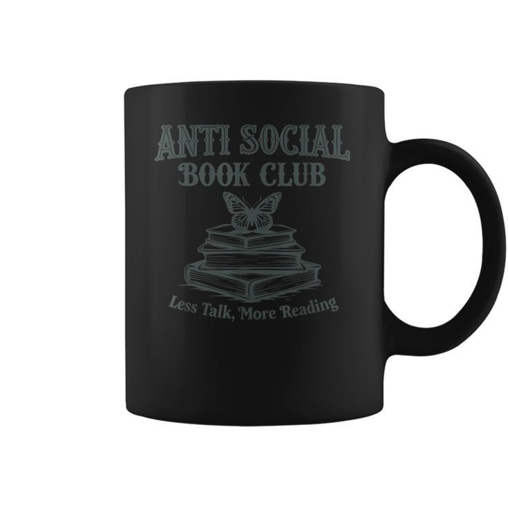 Antisocial Book Club Less Talk More Reading Coffee Mug