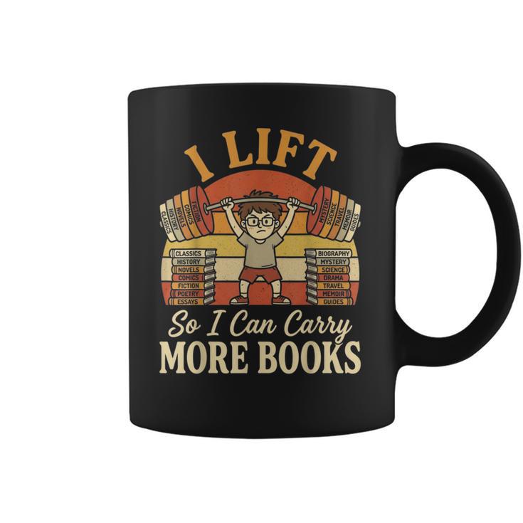 I Lift So I Can Carry More Book Lover Reader Gym Reading Coffee Mug
