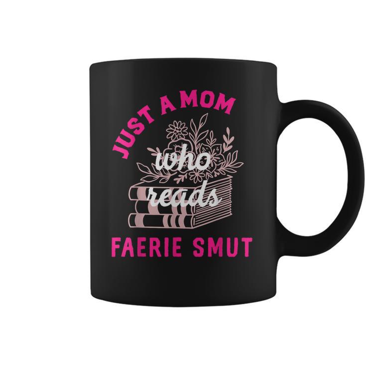Romantasy Merch For Moms Reads Fairy Smut Spicy Book Lover Coffee Mug