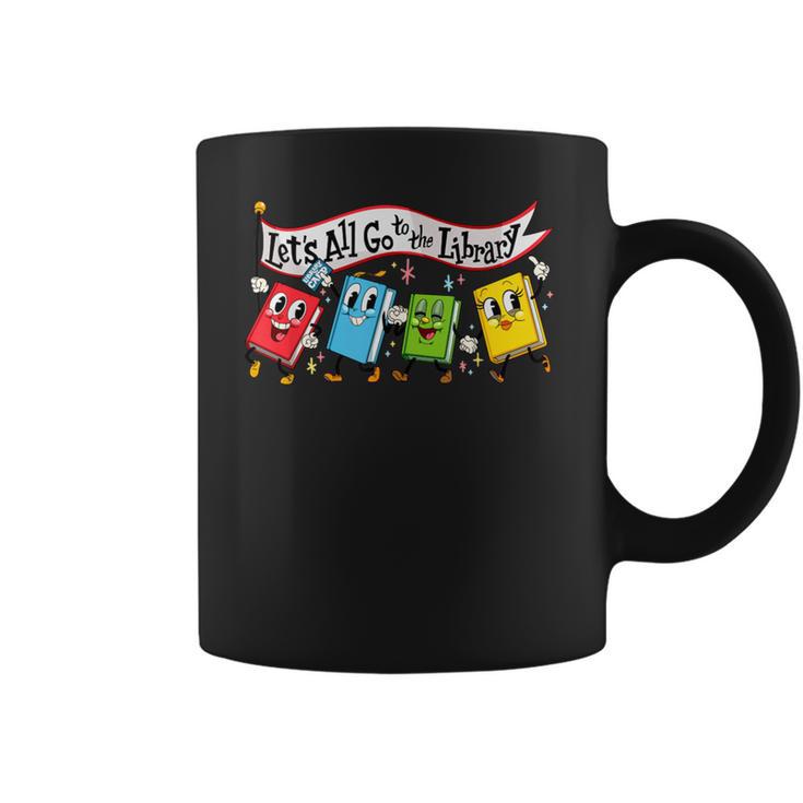 Vintage Let's All Go To The Library Meme Book Reading Coffee Mug Vintage Let's All Go To The Library Meme Book Reading Coffee Mug