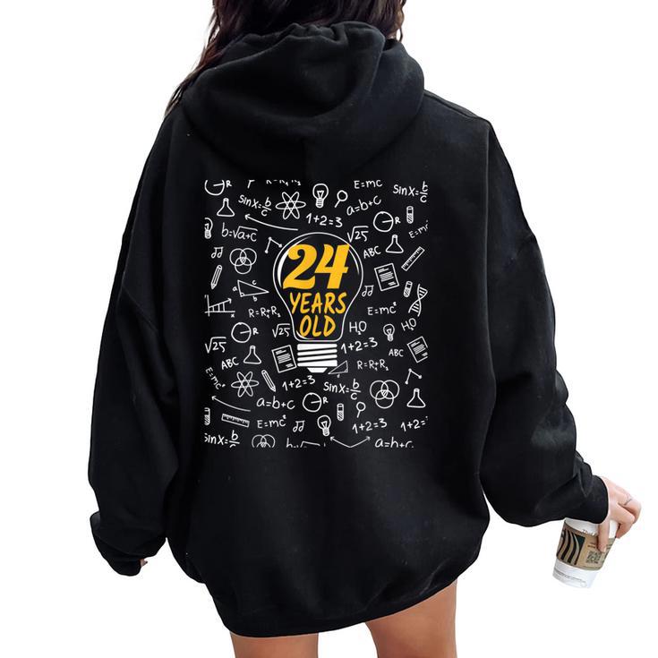 24 Años Cumpleaños Regalo Matemáticas Hombres Es Women Oversized Hoodie Back Print