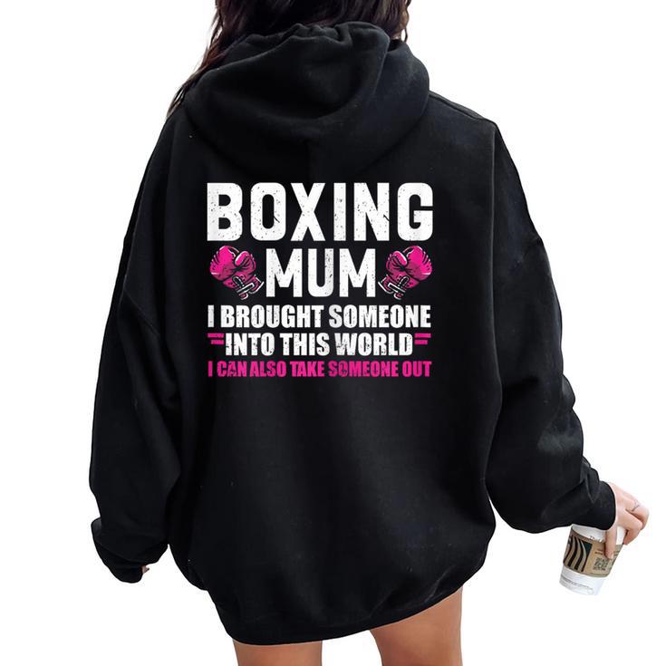 Boxeo Mum Boxeo Guantes Boxeo Boxeo Women Oversized Hoodie Back Print