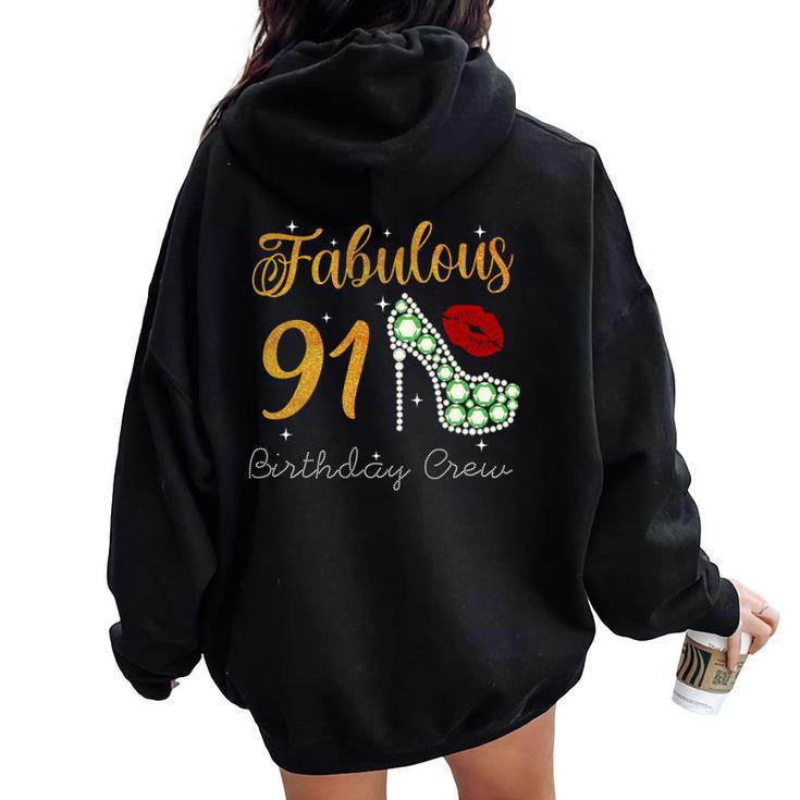 Fabulous Queen 91歳の誕生日クルーパーティ隊のお祝い 長袖tシャツ レディース オーバーサイズ パーカー バックプリント