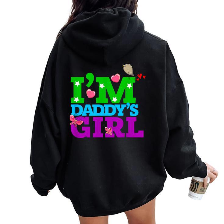 I'm Daddy's Girl I Love You Dad Daddy Daughter レディース オーバーサイズ パーカー バックプリント