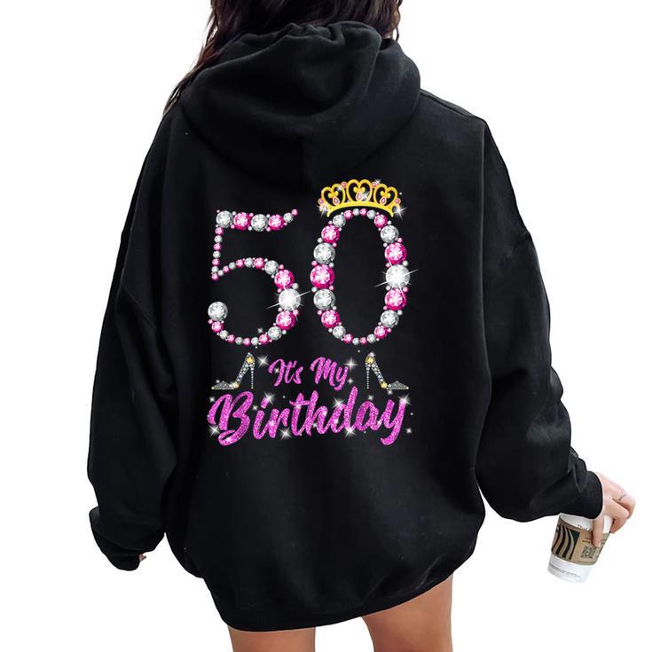 It's My 50Th Birthday Queen Tiarahoes 50歳 Old Bday ギフト レディース オーバーサイズ パーカー バックプリント