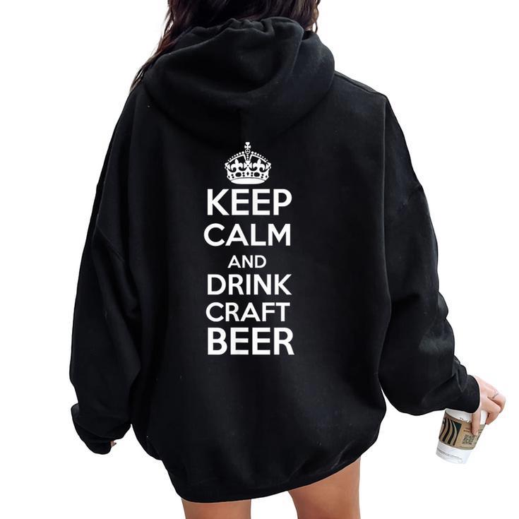 Keep Calm And Drink Craft Beer Beer Lover レディース オーバーサイズ パーカー バックプリント