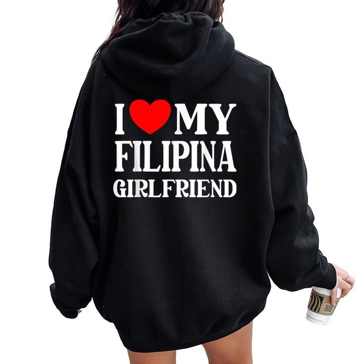 I Love My Filipina Girlfriend デザイン Best Boyfriend レディース オーバーサイズ パーカー バックプリント
