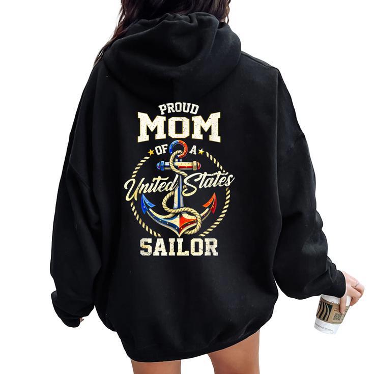 Proud Mom Of A Sailor Us Veteran Family Matching Women Oversized Hoodie Back Print