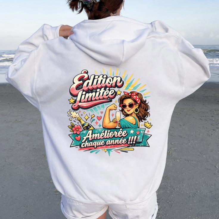 Cadeau Anniversaire Original Humour Édition Limitée Sweat à capuche oversize pour femme avec imprimé dans le dos