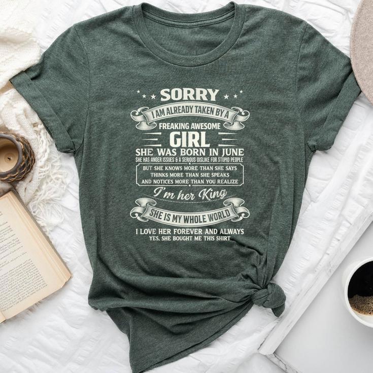 I Am Already Taken By Freaking Awesome Girl Born In June Bella Canvas T-shirt