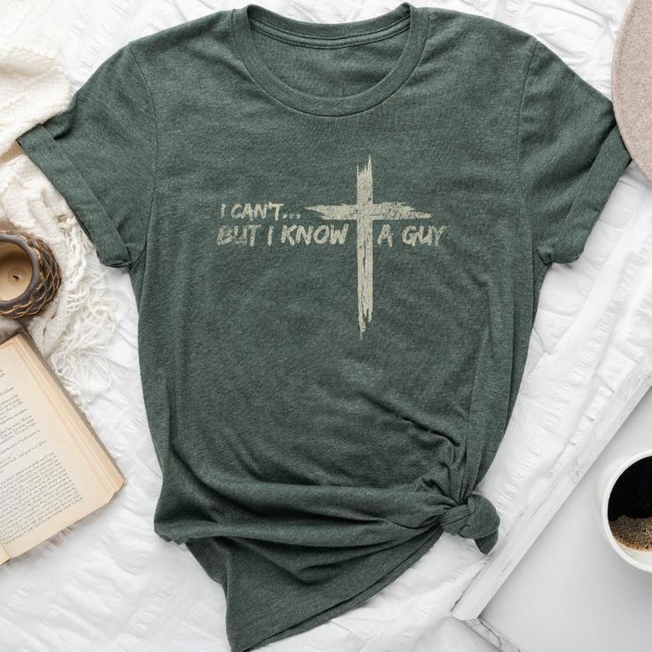 Vintage Retro Style I Cant But I Know A Guy Christian Jesus Bella Canvas T-shirt