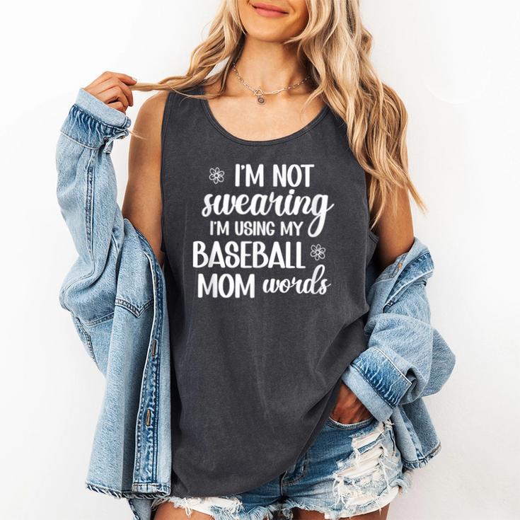Using Baseball Mom Words Swearing Baseball Mom Sweary Comfort Colors Tank Top