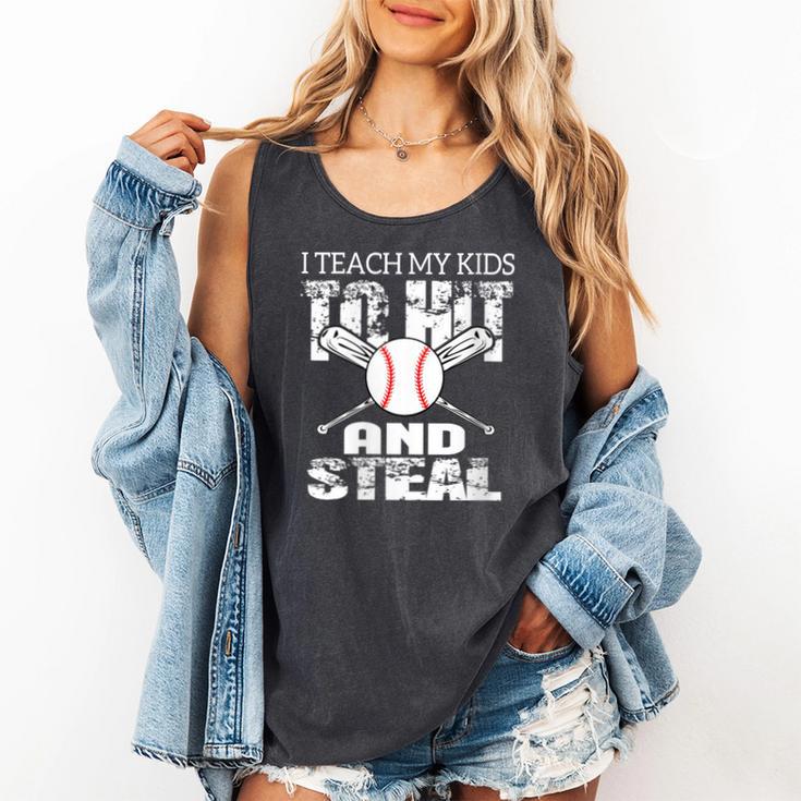 Baseball Mom Quote I Teach My Kids To Hit And Steal Comfort Colors Tank Top