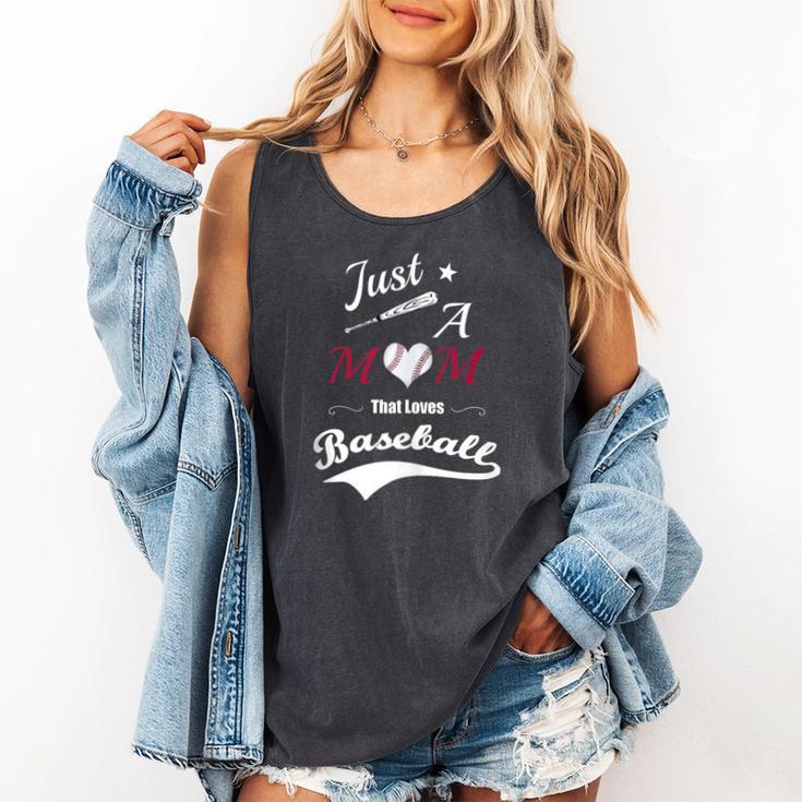 Baseball Mom Sayings Just A Mom That Loves Baseball Comfort Colors Tank Top Baseball Mom Sayings Just A Mom That Loves Baseball Comfort Colors Tank Top