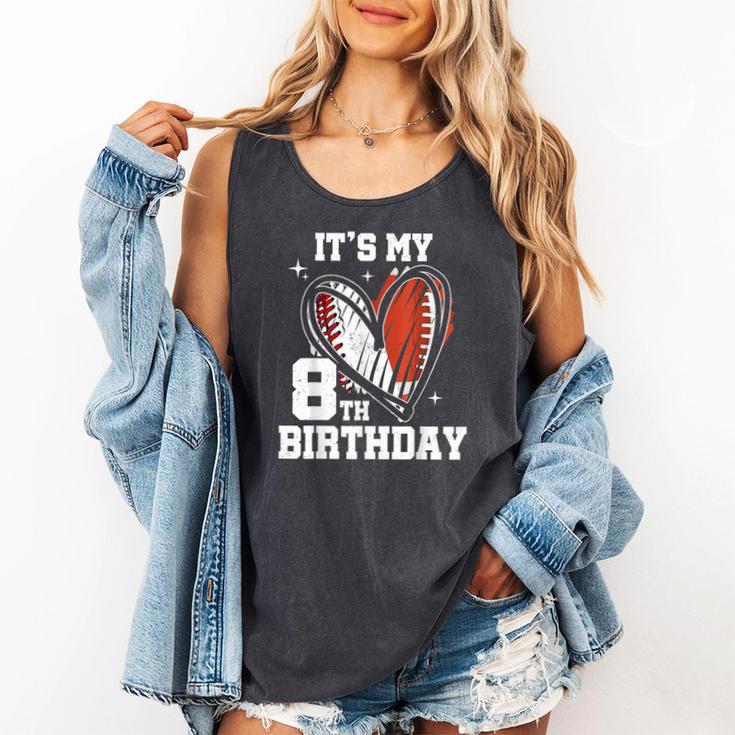 It's My 8th Birthday Baseball Football Heart 8 Year Old Comfort Colors Tank Top It's My 8th Birthday Baseball Football Heart 8 Year Old Comfort Colors Tank Top