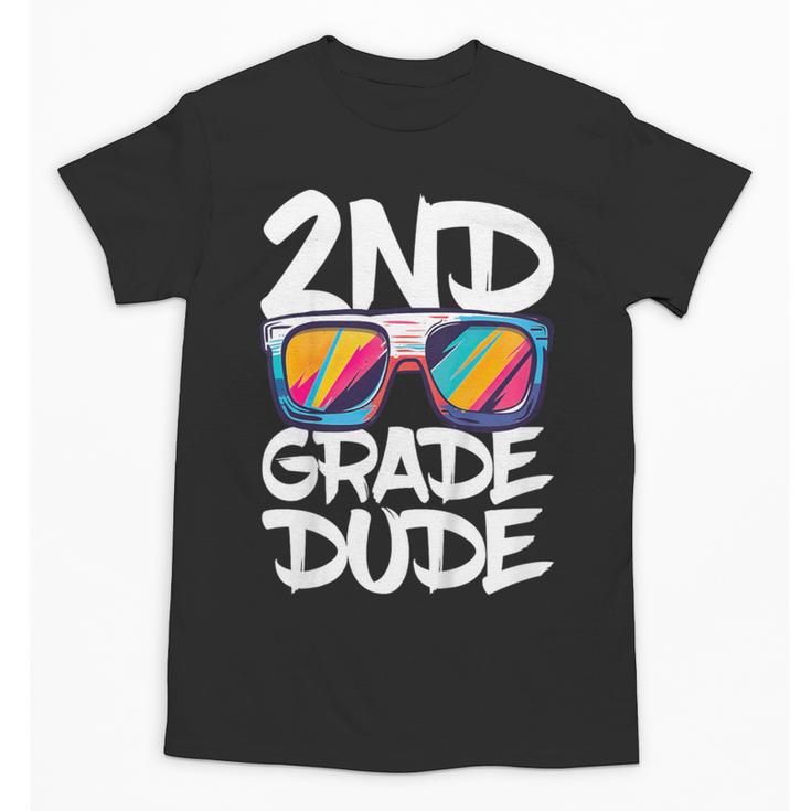 2nd Grade Dude Shirt Back To School Second Grade Boy Girl Unisex T-Shirt