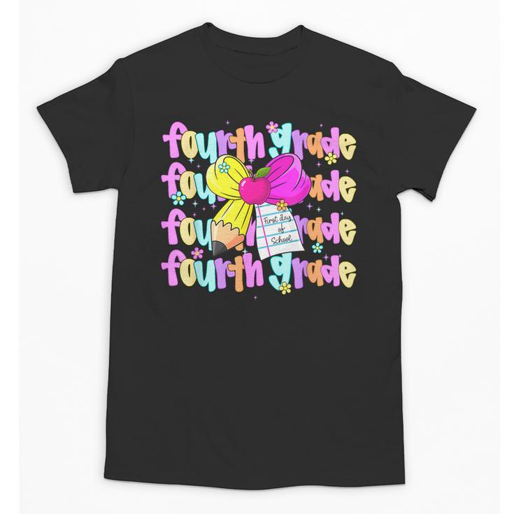 4th Grade For Girls Back To School First Day Fourth Grade Unisex T-Shirt