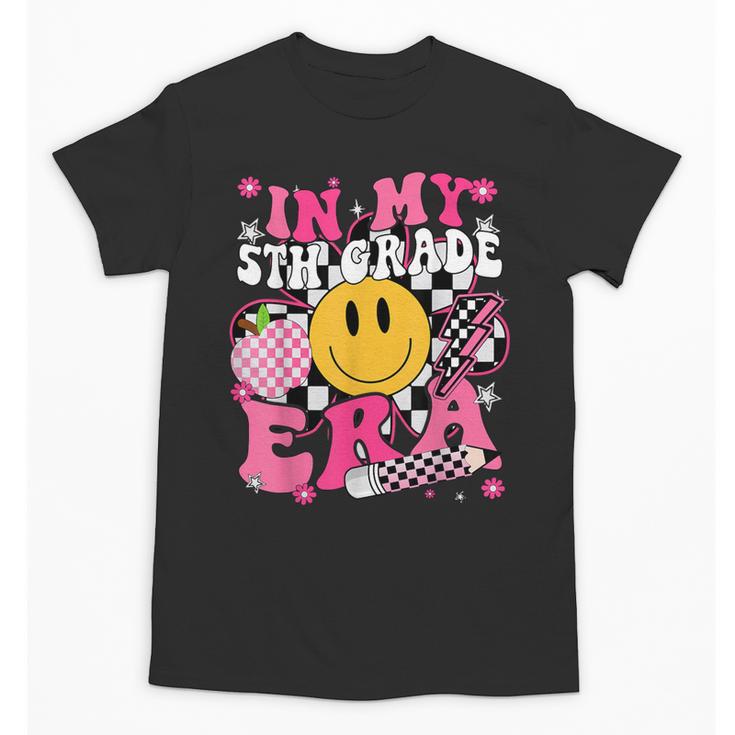In My 5th Grade Era First Day Of School Back To School Retro Unisex T-Shirt