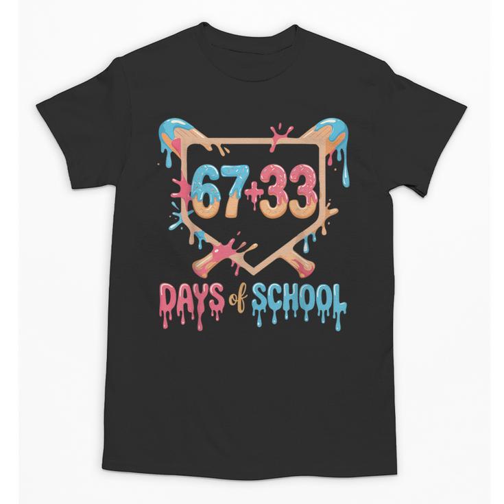 67 33 Days Of School Baseball Drip 100 Days Of School Unisex T-Shirt
