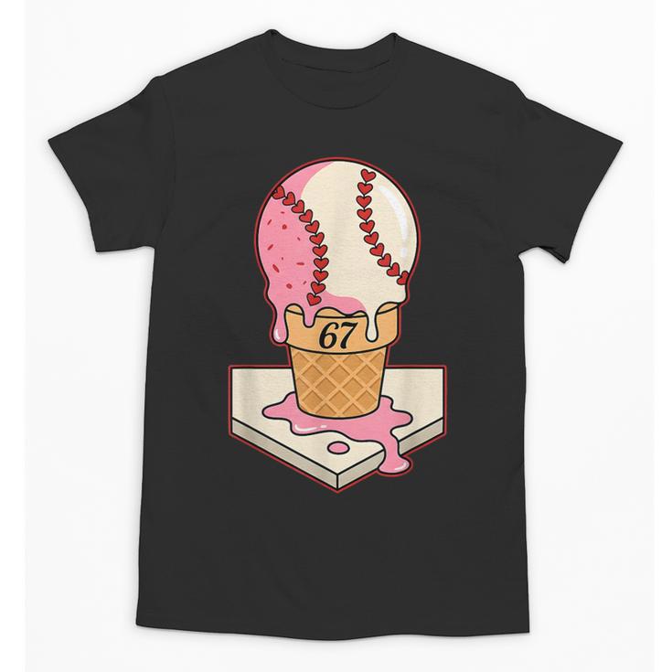 67 Tee Baseball Creamy Dripping Graphic Sixty-Seven Clothes Unisex T-Shirt