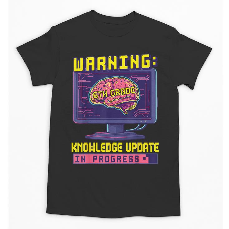6th Grade Back To School Sixth Grade Smart Boys Computer Unisex T-Shirt