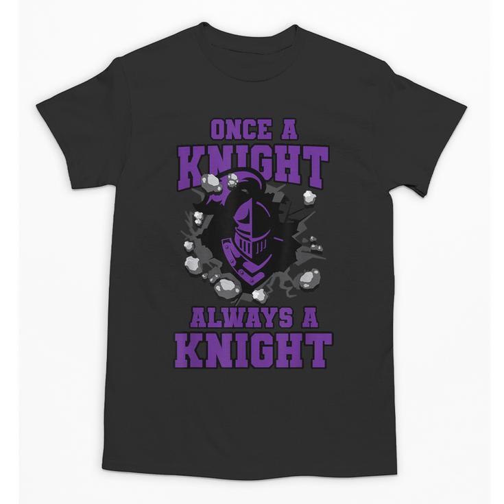 Always A Knight Back To School Spirit P Unisex T-Shirt
