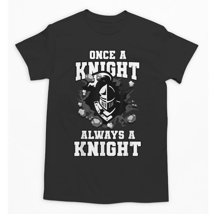 Always A Knight Back To School Spirit Unisex T-Shirt