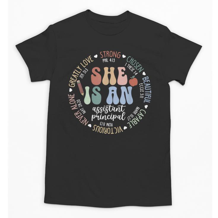 Assistant Principal God Says She Is Christian Back To School Unisex T-Shirt