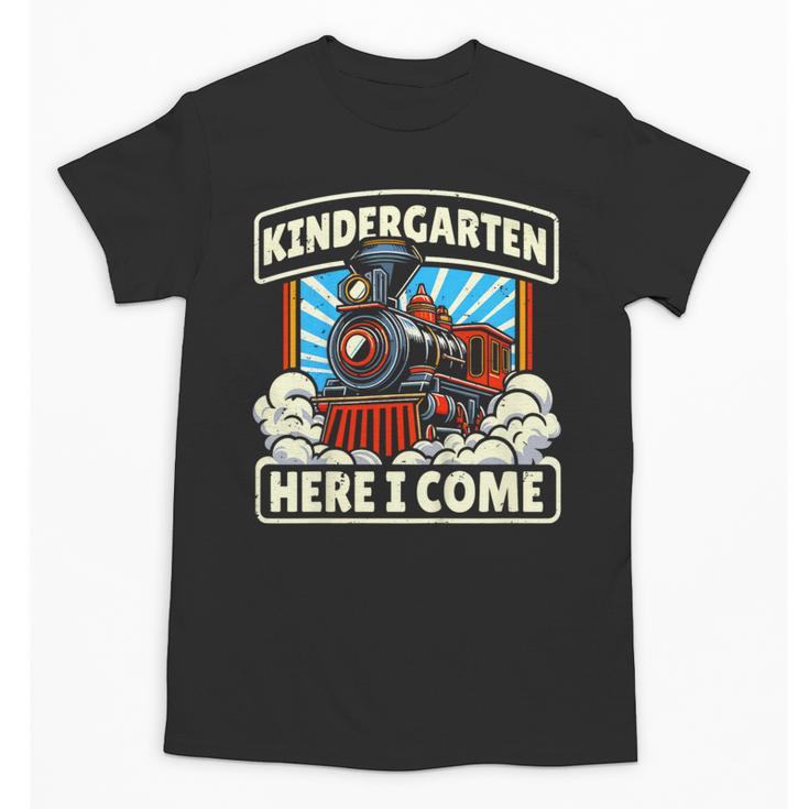 Back To School Kindergarten Here I Come Train Boys Girls Unisex T-Shirt