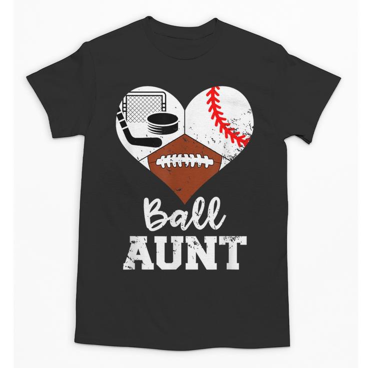 Ball Aunt Heart Football Baseball Hockey Game Day Unisex T-Shirt