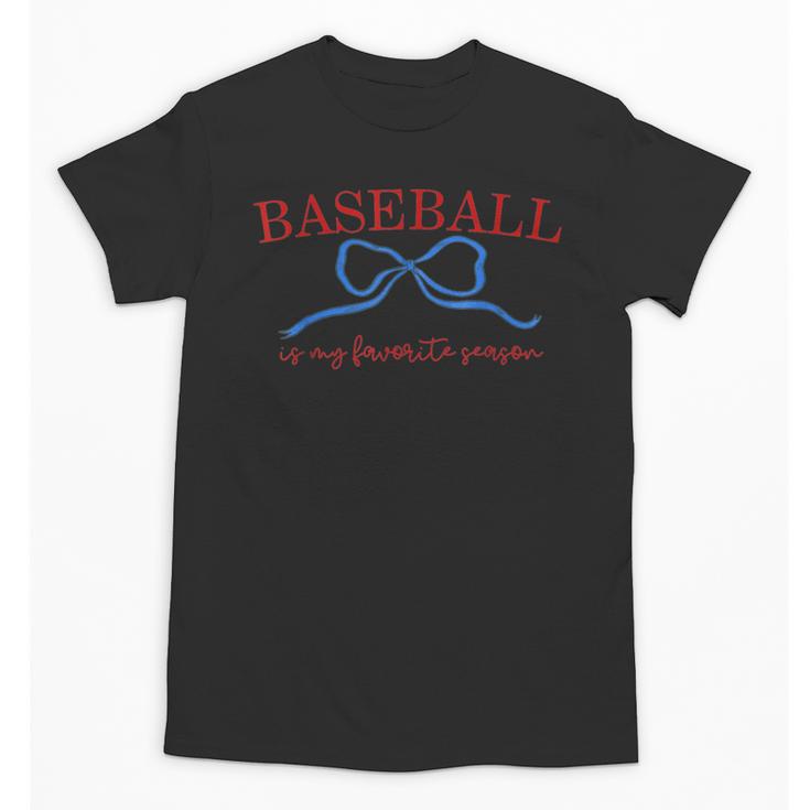 Baseball Is My Favorite Season Shirt Baseball Season Vibes Unisex T-Shirt