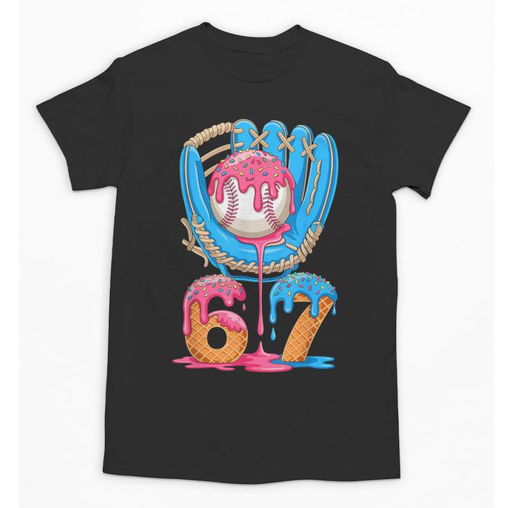 Baseball Ice Cream Drip Six Seven Gen Alpha Slang Meme 67 Unisex T-Shirt