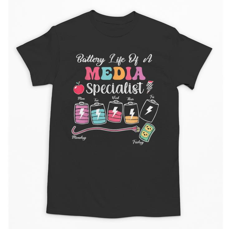Battery Life Of A Media Specialist Back To School Unisex T-Shirt